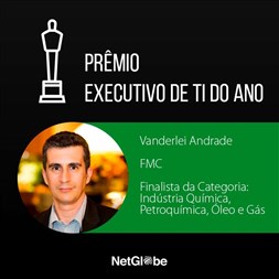 Melhor Executivo de TI do Ano na categoria Química, Petroquímica, Óleo e Gás é colaborador da FMC