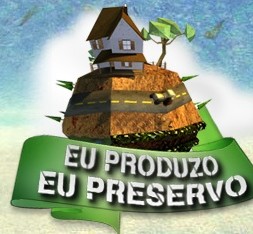 EU PRODUZO, EU PRESERVO